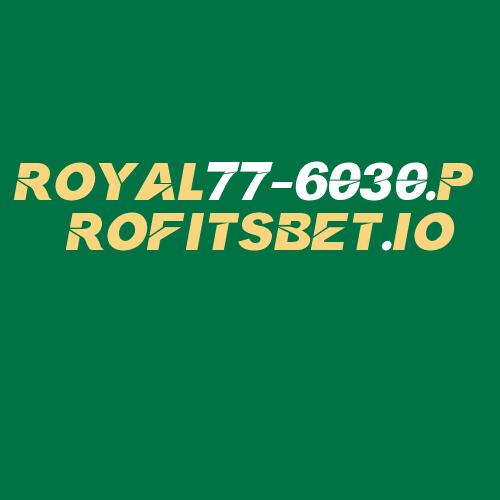 Logo da ROYAL77-6030.PROFITSBET.IO